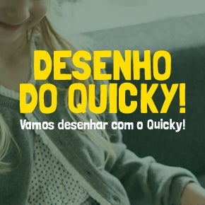 Vamos desenhar com o Quicky